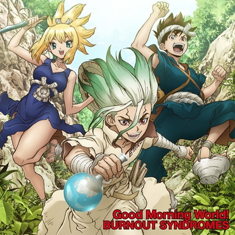 BURNOUT SYNDROMES / バーンアウト・シンドロームズ / Good Morning World!