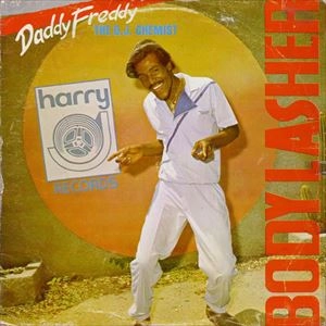 DADDY FREDDY / ダディ・フレディ / BODY LASHER