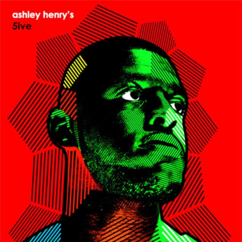 ASHLEY HENRY / アシュリー・ヘンリー / ASHLEY HENRY'S 5IVE