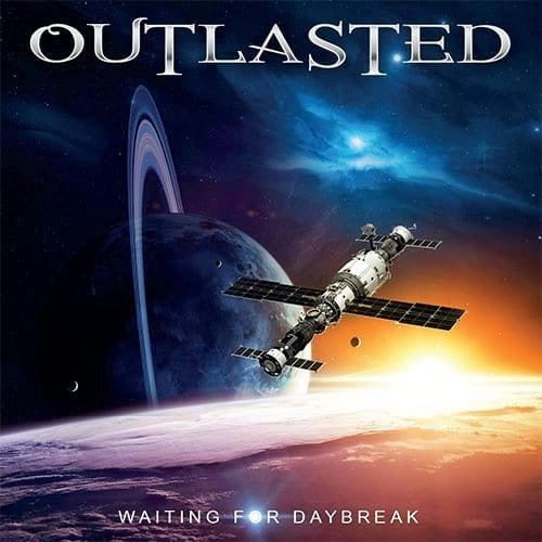 OUTLASTED / WAITING FOR DAYBREAK