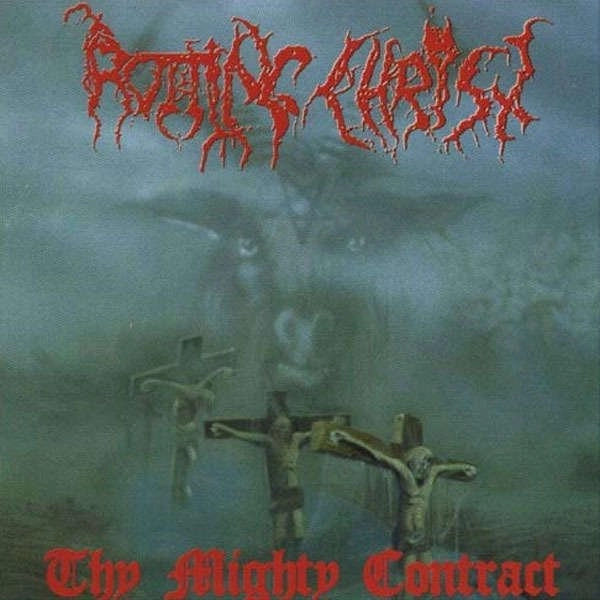 ROTTING CHRIST / ロッティング・クライスト / THY MIGHTY CONTRACT