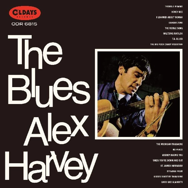 ALEX HARVEY / アレックス・ハーヴェイ / ザ･ブルース