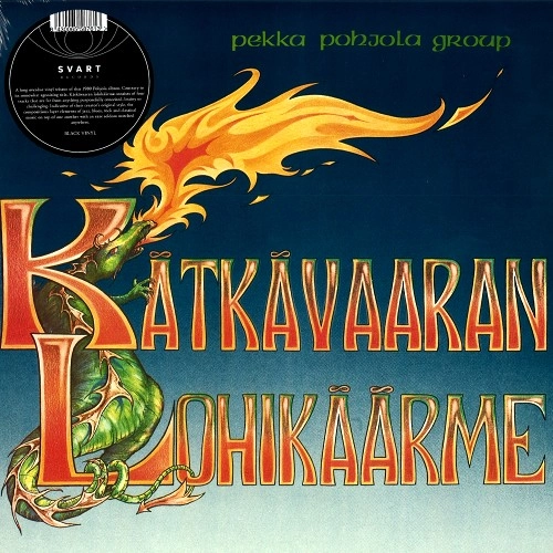 PEKKA POHJOLA / ペッカ・ポーヨラ / KATKAVAARAN LOHIKAARME: 180G LIMITED VINYL