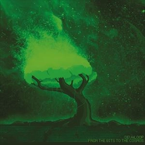 DEVALOOP / FROM THE BITS TO THE COSMOS