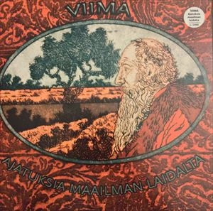 VIIMA / AJATUKSIA MAAILMAN LAIDALTA