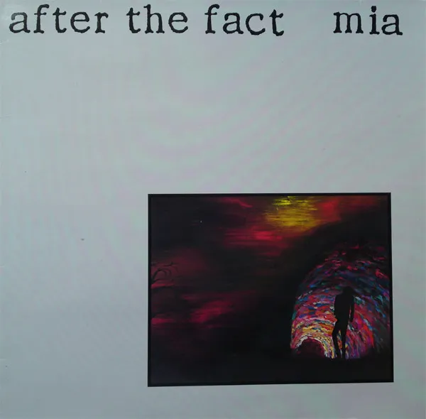 MIA. (ROCK/GERMANY) / AFTER THE FACT