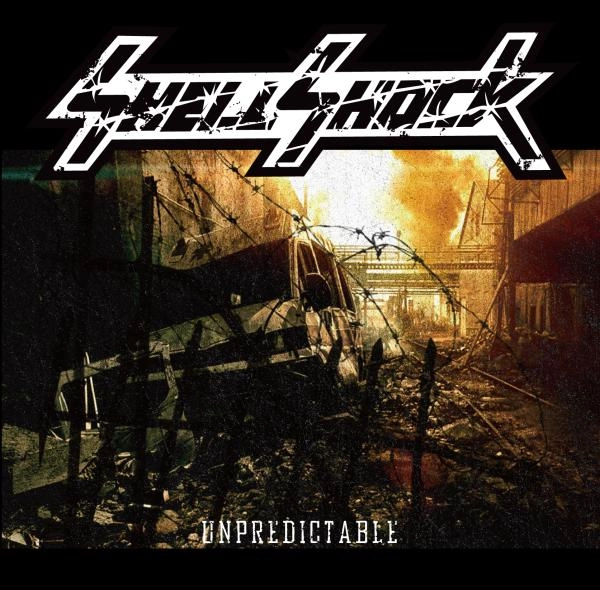 SHELLSHOCK / シェルショック / アンプレディクタブル / UNPREDICTABLE