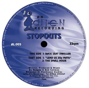 STOPOUTS / BACK SEAT DWELLER E.P