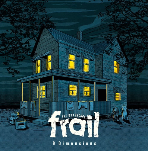 frail / 9 Dimensions