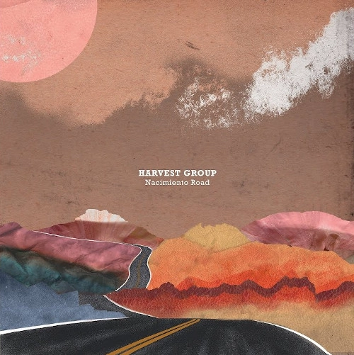 HARVEST GROUP / ハーヴェスト・グループ / NACIMIENTO ROAD