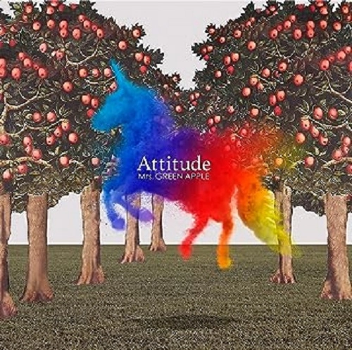 Mrs.GREEN APPLE / ミセス・グリーン・アップル / Attitude