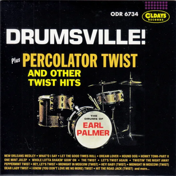 EARL PALMER / アール・パーマー / ドラムズヴィル+パーコレーター･ツイスト･アンド･アザー･ツイスト･ヒッツ