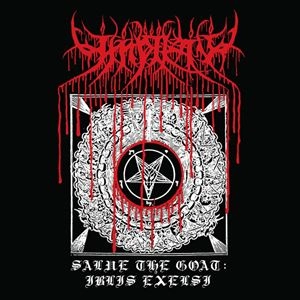 IMPIETY / SALVE THE GOAT: IBLIS EXELSI