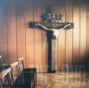 D-A-D / A PRAYER FOR THE LOUD