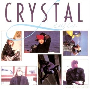 CRYSTAL LEWIS / BEYOND THE CHARADE