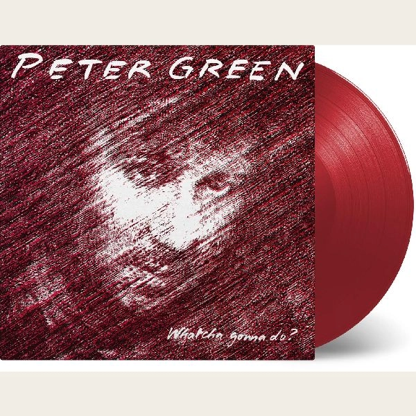 PETER GREEN / ピーター・グリーン / WHATCHA GONNA DO? (COLOURED VINYL)