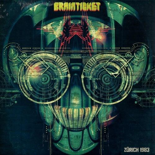 BRAINTICKET / ブレインチケット / ZURICH 1983: 300 COPIES LIMITED GREEN COLURED VINYL