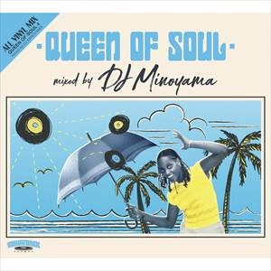 DJ MINOYAMA / DJミノヤマ / QUEEN OF SOUL 4