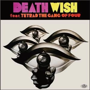 MANTLE as MANDRILL(DJMAD13 a.k.a MANTLE) / DEATH WISH feat. TETRAD THE GANG OF FOUR 7"
