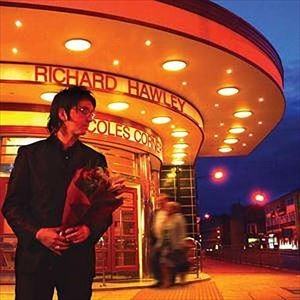 RICHARD HAWLEY / リチャード・ホーリー / COLES CORNER