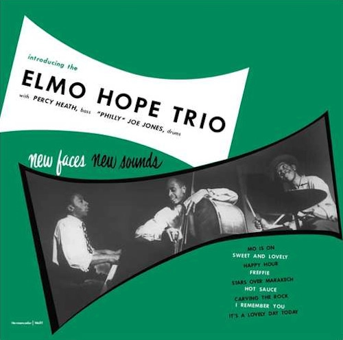 ELMO HOPE / エルモ・ホープ / NEW FACES, NEW SOUNDS