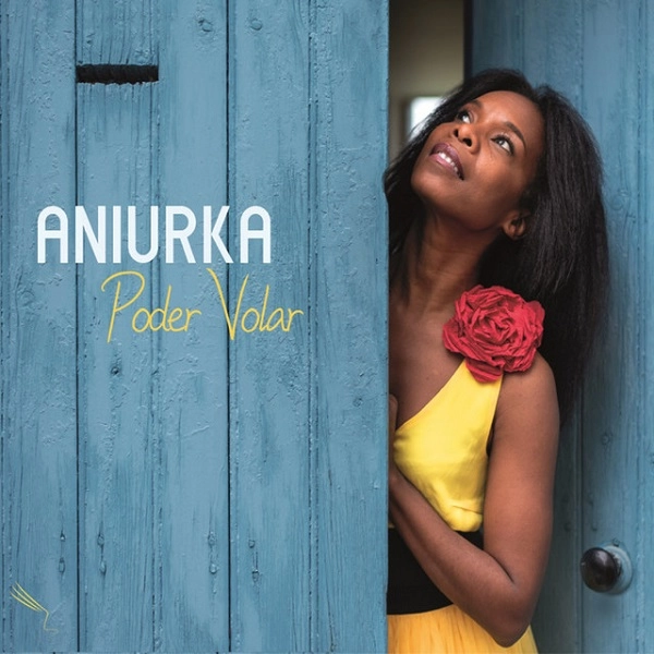 ANIURKA / アニウルカ / PODER VOLAR