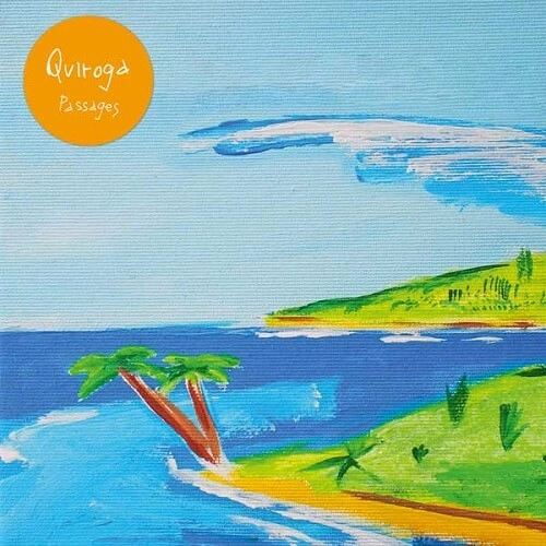 QUIROGA / キローガ / パッセージズ