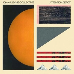 Jonah Levine Collective / ジョナ・レヴィーン・コレクティヴ / ATTENTION DEFICIT (LP)
