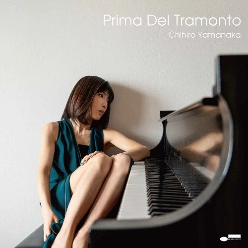 CHIHIRO YAMANAKA / 山中千尋 / プリマ・デル・トラモント / PRIMA DEL TRAMONTO