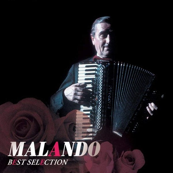 MALANDO ORCHESTRA / マランド楽団 / マランド~ベスト・セレクション / MALANDO BEST SELECTION