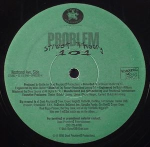 PROBLEM / STREET THEORY 101