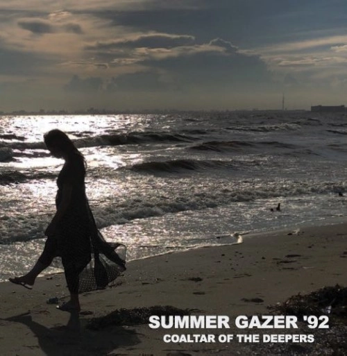COALTAR OF THE DEEPERS / コールター・オブ・ザ・ディーパーズ / SUMMER GAZER '92