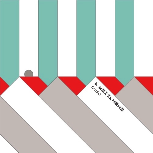 GUIRO / ギロ / A MEZZANINE