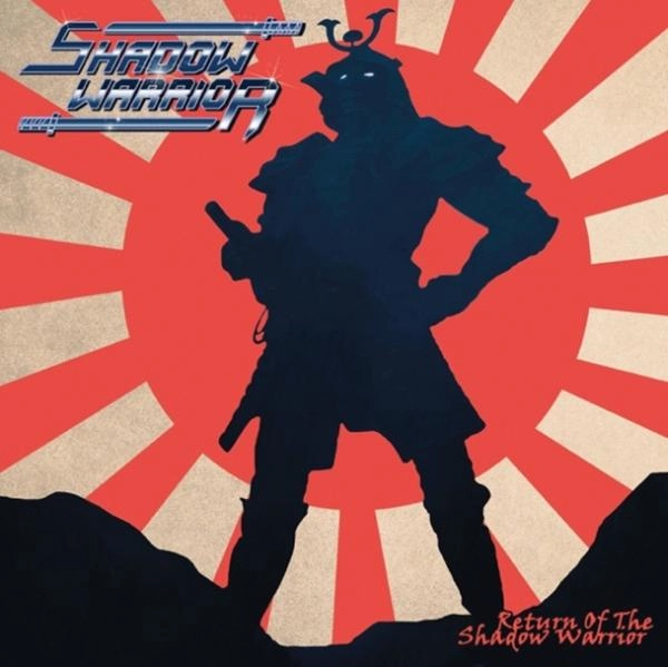 SHADOW WARRIOR / シャドウ・ウォリアー / リターン･オブ･ザ･シャドウ･ウォリアー / RETURN OF THE SHADOW WARRIOR