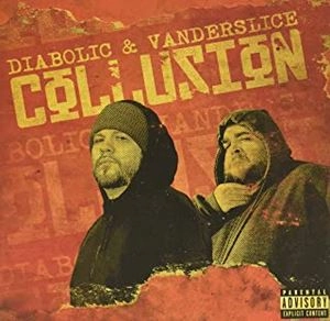 DIABOLIC & VANDERSLICE / COLLUSION