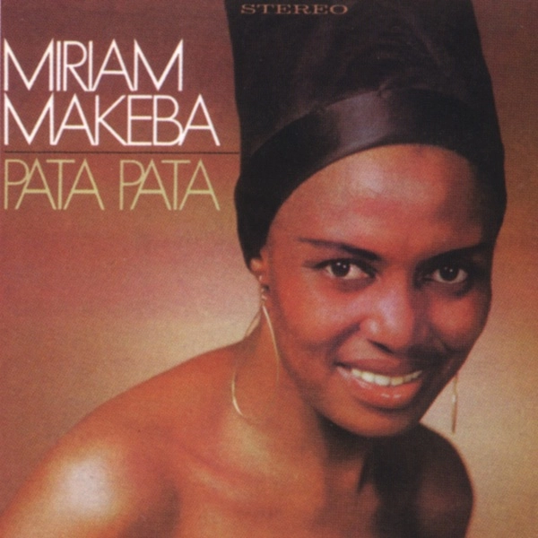 MIRIAM MAKEBA / ミリアム・マケバ / PATA PATA