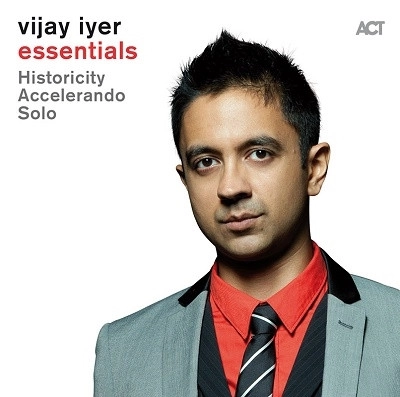 VIJAY IYER / ヴィジェイ・アイヤー / ESSENTIALS