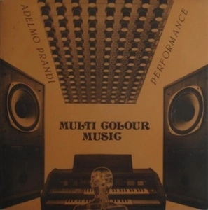ADELMO PRANDI / MULTI COLOUR MUSIC
