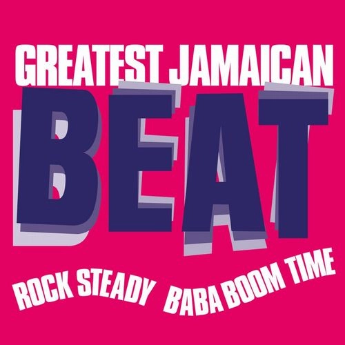 V.A. / GREATEST JAMAICAN BEAT (ROCK STEADY BABABOOM TIME) (COLOURED VINYL)