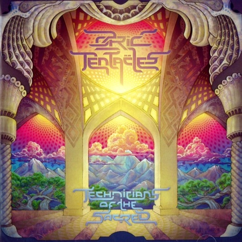 OZRIC TENTACLES / オズリック・テンタクルズ / TECHNICIANS OF THE SACRED