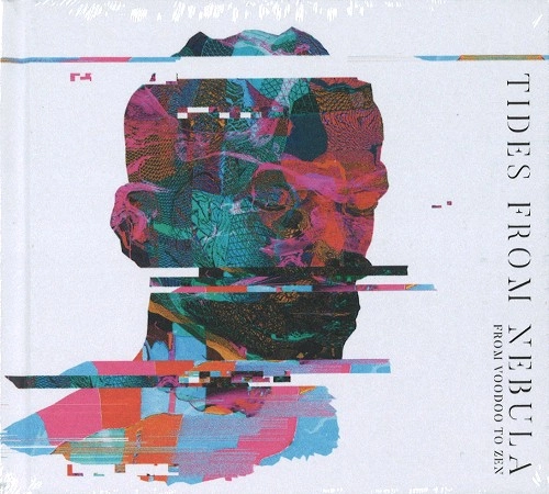 TIDES FROM NEBULA / FROM VOODOO TO ZEN
