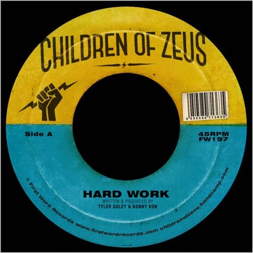 CHILDREN OF ZEUS / チルドレン・オブ・ゼウス / HARD WORK b/w THE HEART BEAT PT. 2