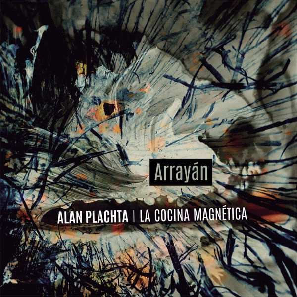 ALAN PLACHTA / アラン・プラッチャ / LA COCINA MAGNETICA