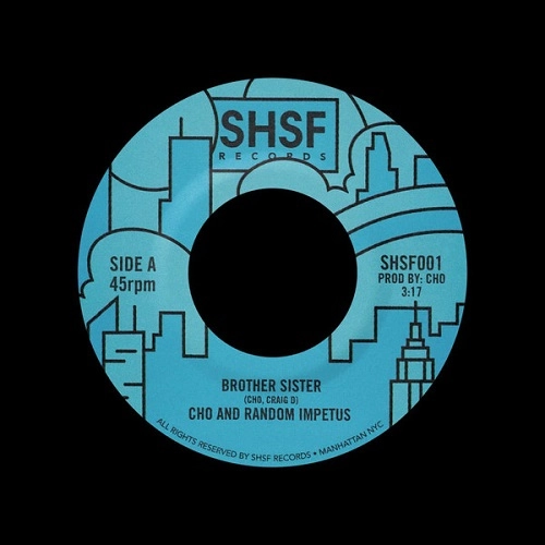 CHO & RANDOM IMPETUS / BROTHER SISTER (7")