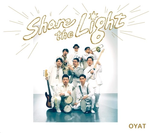 思い出野郎Aチーム / Share the Light