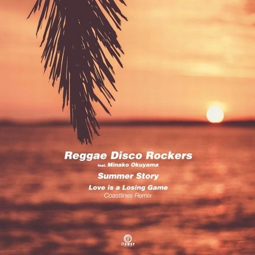 REGGAE DISCO ROCKERS / レゲエ・ディスコ・ロッカーズ / サマー・ストーリー / SUMMER STORY
