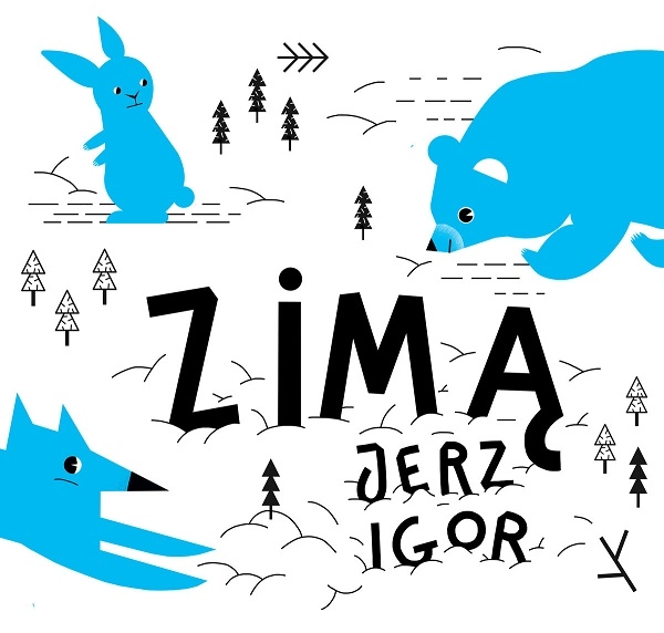 JERZ IGOR / イェシ・イゴル / ZIMA