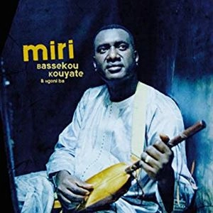BASSEKOU KOUYATE & NGONI BA / バセク・クヤーテ&ンゴーニ・バ / ミリ