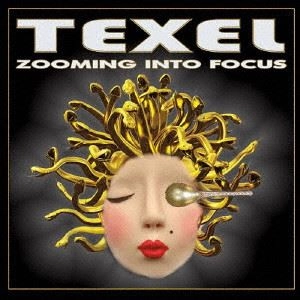 TEXEL / テクセル / ズーミング･イントゥ･フォーカス