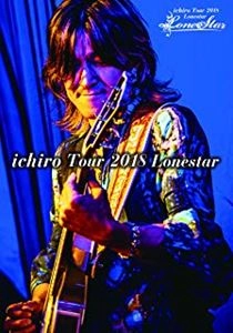ichiro (J-INDIES) / ichiro Tour 2018 Lonestar